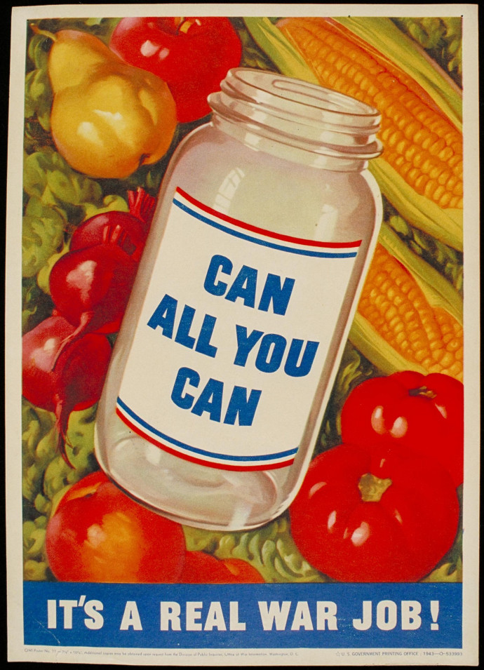 Befőzésre buzdító amerikai propagandaposzter – Kép: Northwestern University Library