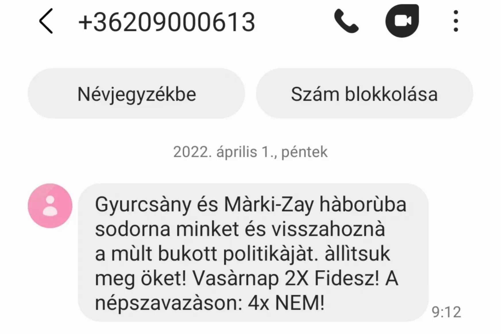 Névtelen sms-ben küldözgetik a Fidesz választási jelszavait