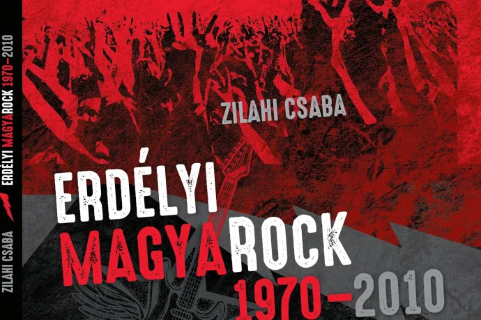 Erdélyi rock and roll: az elmúlt 40 év zenei csemegéi egy kötetben