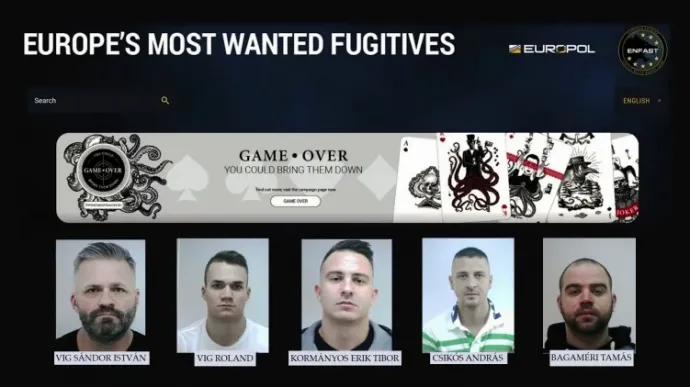 Az öt magyar férfi a legkeresettebb bűnözők nemzetközi listáján Forrás: Police.hu
