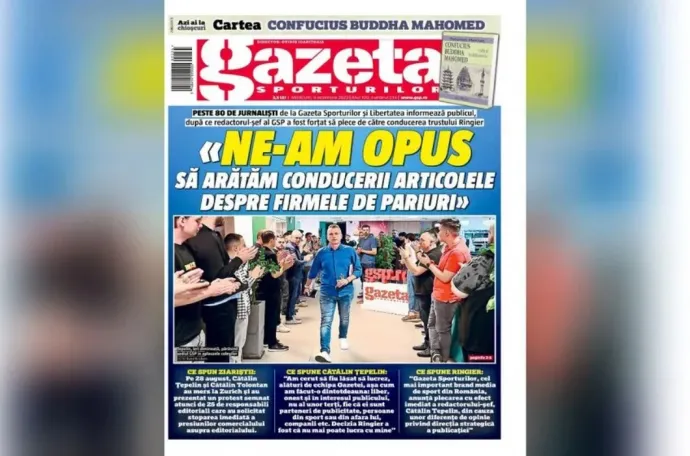 "Ellenszegültünk" – a Gazeta Sporturilor címlapján Cătălin Țepelin főszerkesztő mellett álltak ki október elején– Fotó: GSP.ro