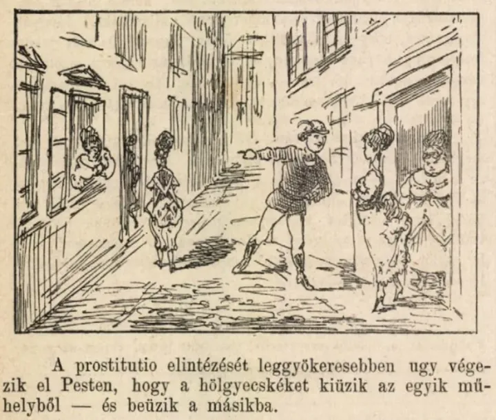 En 1869, Jankó Borsszem también bromeó sobre las medidas explícitas contra la prostitución - Fuente: Jankó Borsszem 1869/96.  No. / Biblioteca Arcanum para Ciencias Digitales