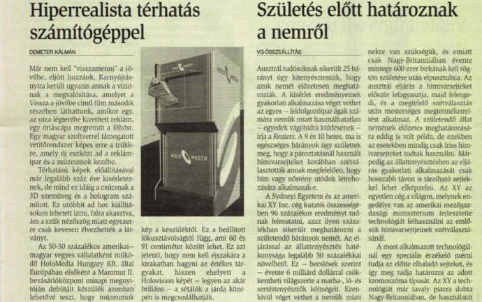 Cikk a Rákosy Csaba által vezetett HoloMedia vetítőrendszeréről a Világgazdaság egyik 2001 októberi számában. Forrás: Arcanum