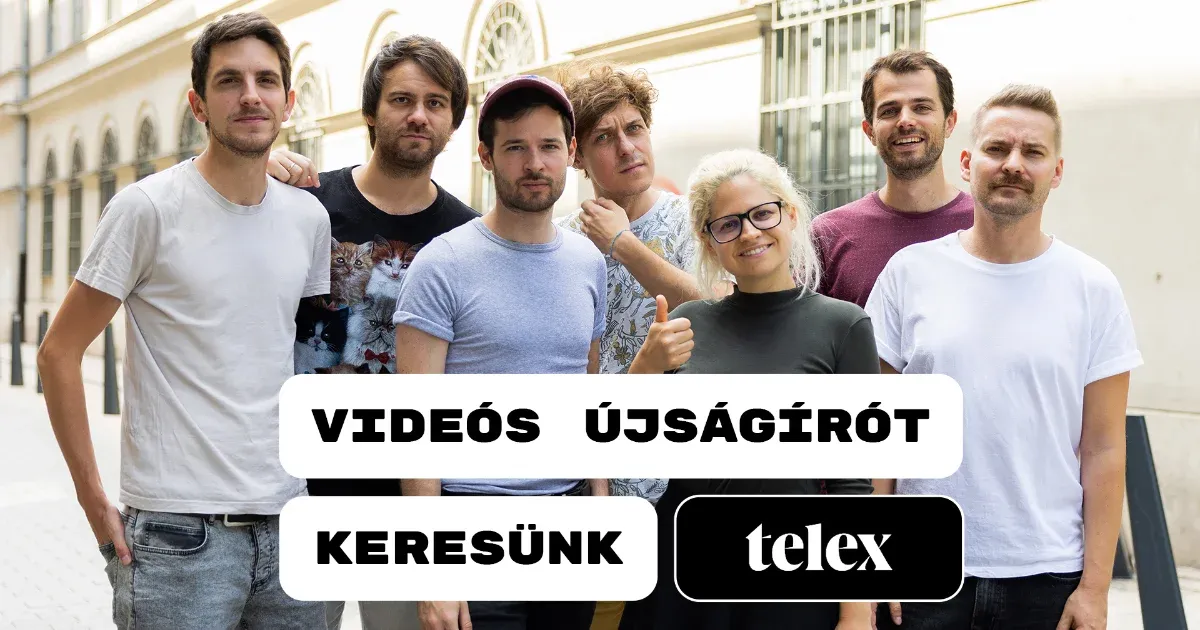 Gyere a Telexhez videós gyakornoknak, és utána dolgozz velünk!