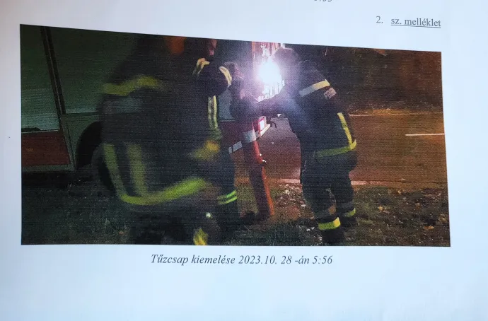 A nem túl jó minőségű kép perdöntő bizonyíték, mert ekkor fordították ki a tűzoltók a csapot