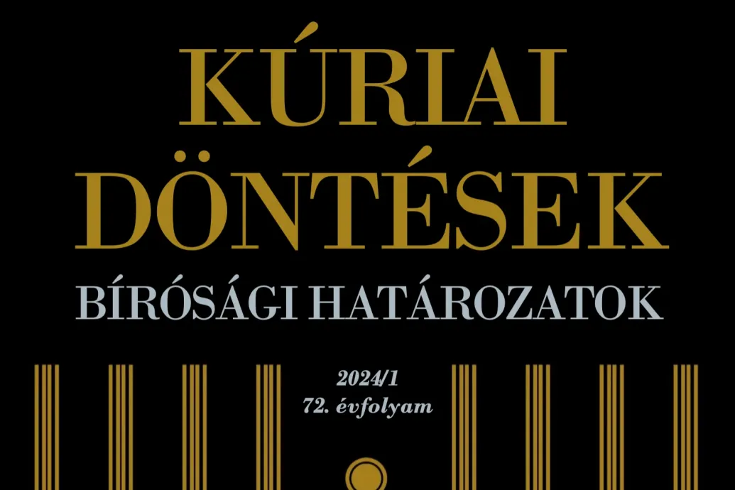 Nem jelenhet meg a kegyelmi botrány kirobbanását lehetővé tevő Kúriai Döntések című kiadvány