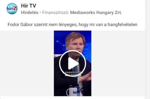 A Hír TV hirdetésben tolja, hogy Fodor Gábor szerint nem érdekes, mit mond Varga Judit a hangfelvételen