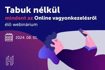  Tabuk nélkül az online vagyonkezelésről – online webinárium