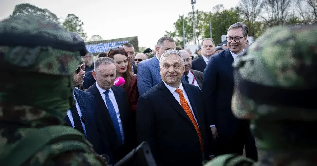 The Serbs may have exaggerated the Serbian-Hungarian military cooperation, but Orbán doesn't seem to mind
