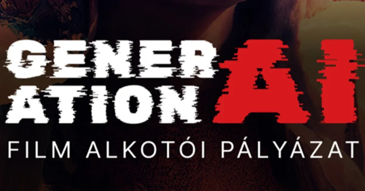 Generation AI – AI Generált film alkotói pályázat (x)
