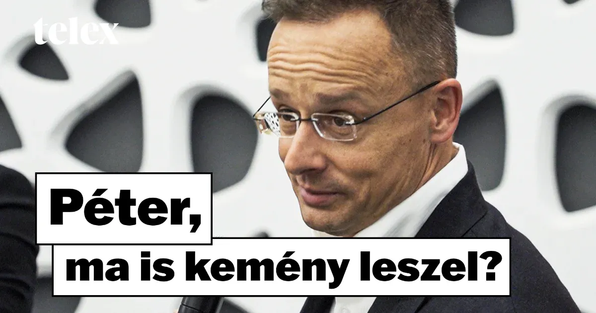 Szijjártó szerint EU-s külügyminiszterek azzal jönnek oda hozzá, hogy „Peter, ugye vétózni fogsz?”, és ez szánalmas