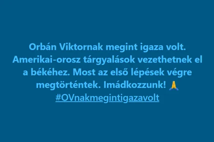 „Orbán Viktornak megint igaza volt” – vonták le a tanulságot a fideszesek a Trump–Putyin-találkozóból