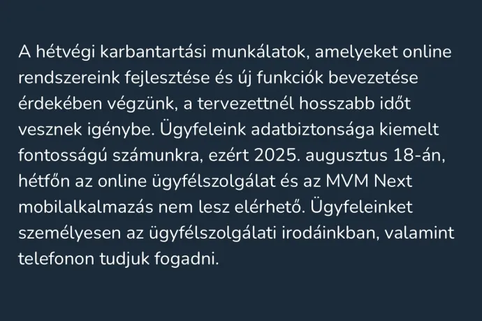 Ez az üzenet fogadta a felhasználókat – Forrás: MVM