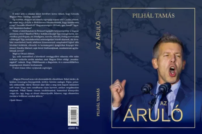 „Az áruló” címmel írt Magyar Péterről könyvet a Magyar Nemzet szerzője