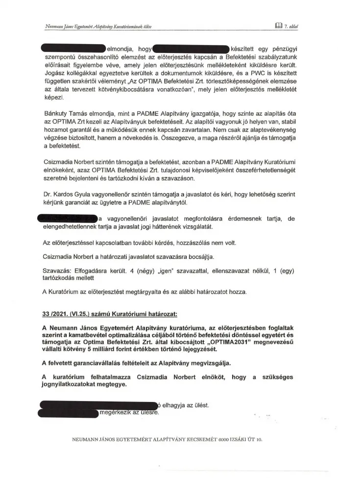 A 2021. július 25-i ülés jegyzőkönyvei – Forrás: Neumann János Egyetemért Alapítvány