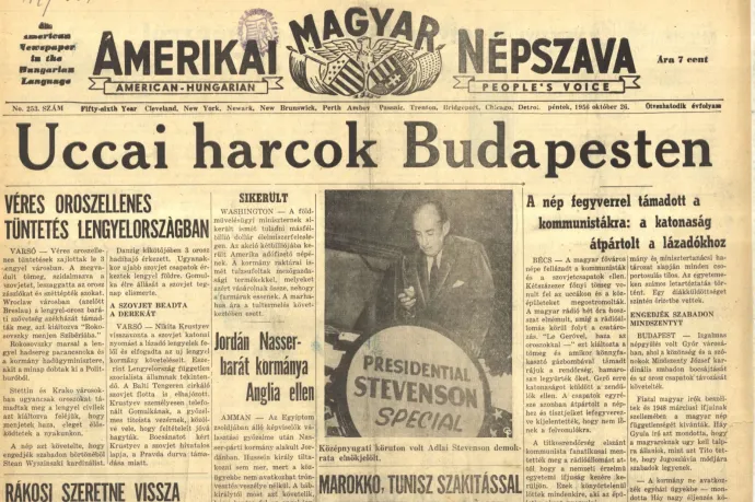 „Nem fosztogat a magyar” – az 56-os forradalom a korabeli sajtóban (x)