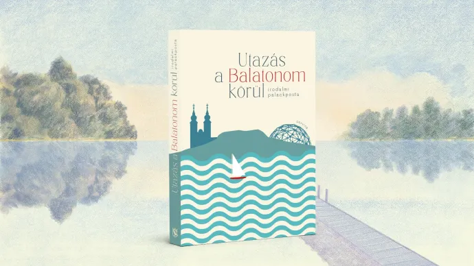 Utazás a Balatonom körül – Irodalmi palackposta, illusztráció: Corvina Kiadó