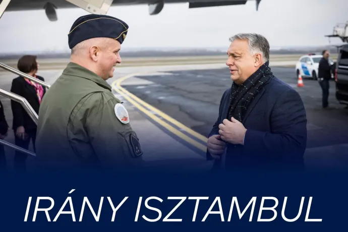 Orbán Viktor a török elnök meghívására Isztambulba utazott
