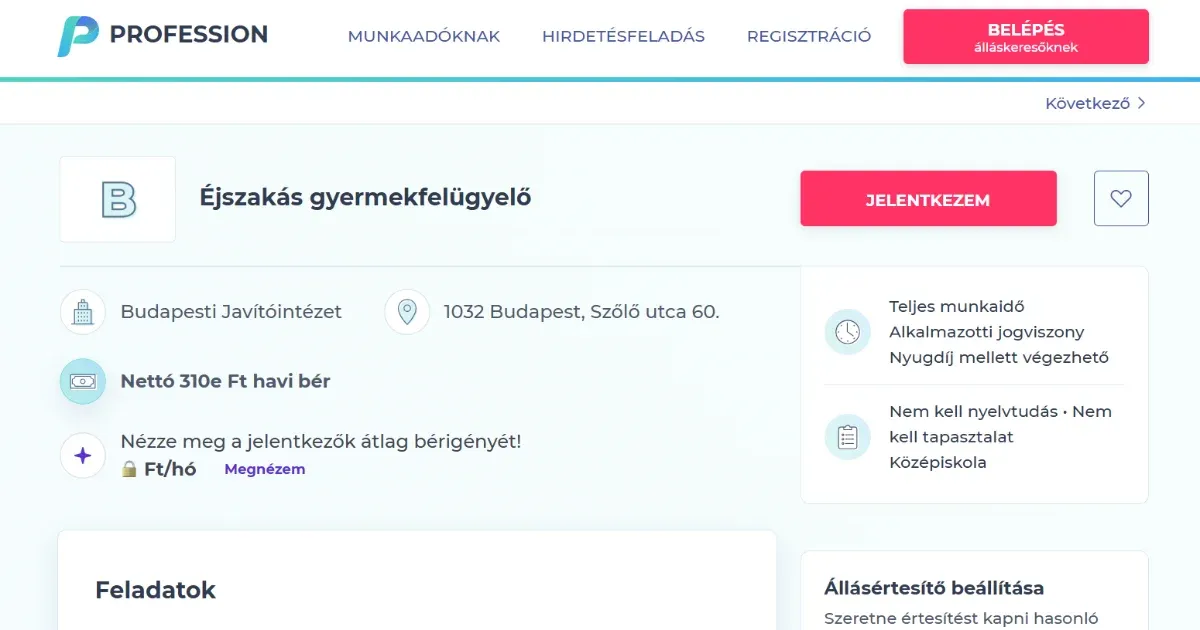 Nettó 310 ezer forintért keresnek éjszakás felügyelőt a Szőlő utcába