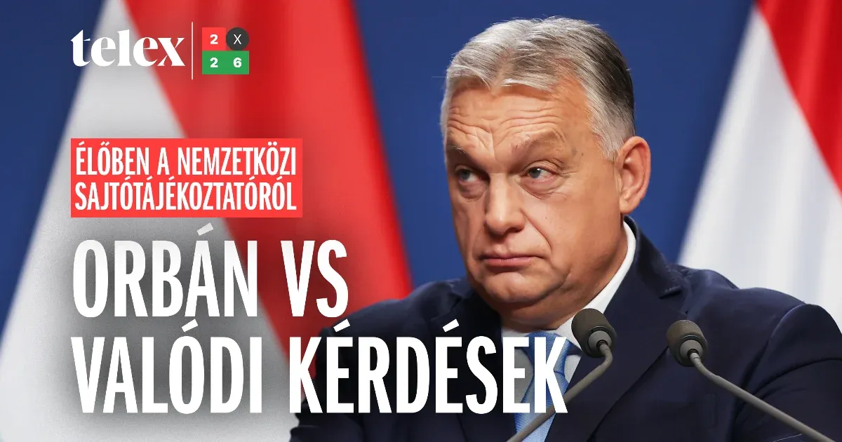 Orbán Viktor sajtótájékoztatója: Érdemi kérdések a miniszterelnöktől Orbán Viktor sajtótájékoztatója: Érdemi kérdések a miniszterelnöktől