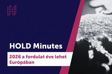 2026 lehet a fordulat éve Európában – HOLD Minutes
