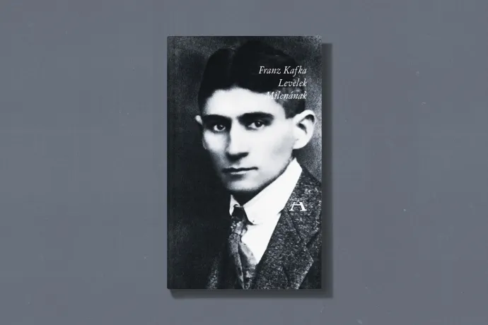 Kafka a szerelmet késnek látta, amivel az ember önmagában vájkál