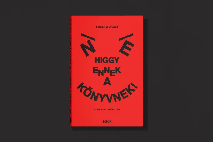 Ne higgy a Telex legújabb könyvének!
