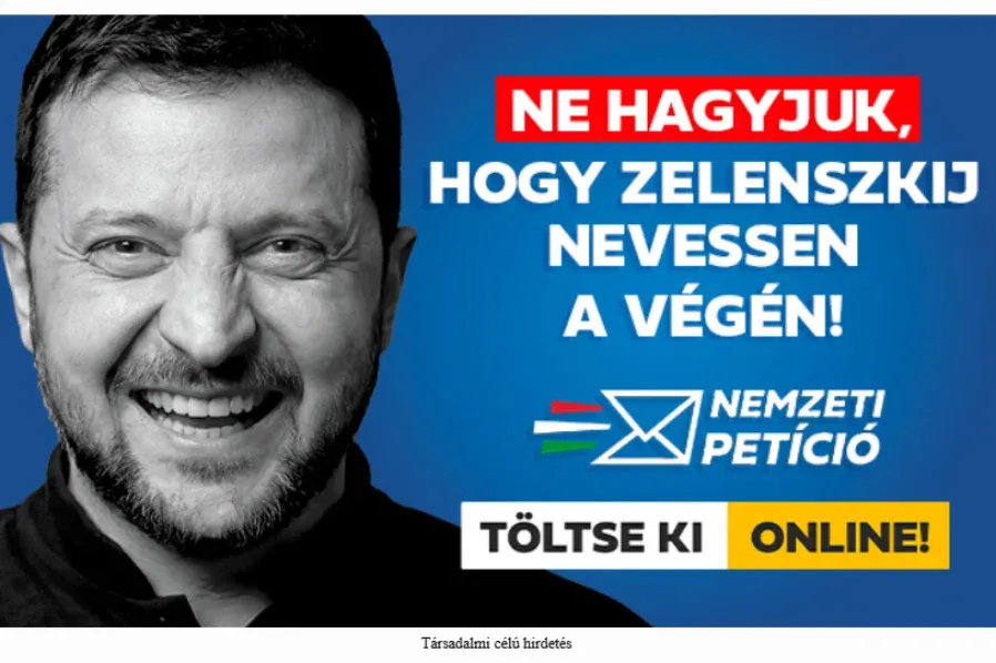 „Ne hagyjuk, hogy Zelenszkij nevessen a végén” – ismerős fordulattal hirdeti a kormány a nemzeti petíciót