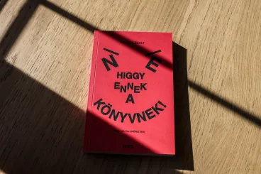 Megjelent a Ne higgy ennek a könyvnek!