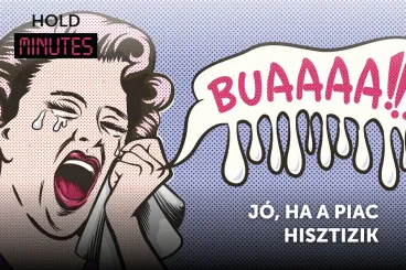 Jó, ha a piac hisztizik – HOLD Minutes