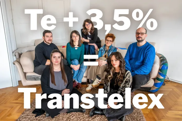 Ne csak befizesd, dönts róla: még felajánlhatod adód 3,5%-át a Transtelexnek!