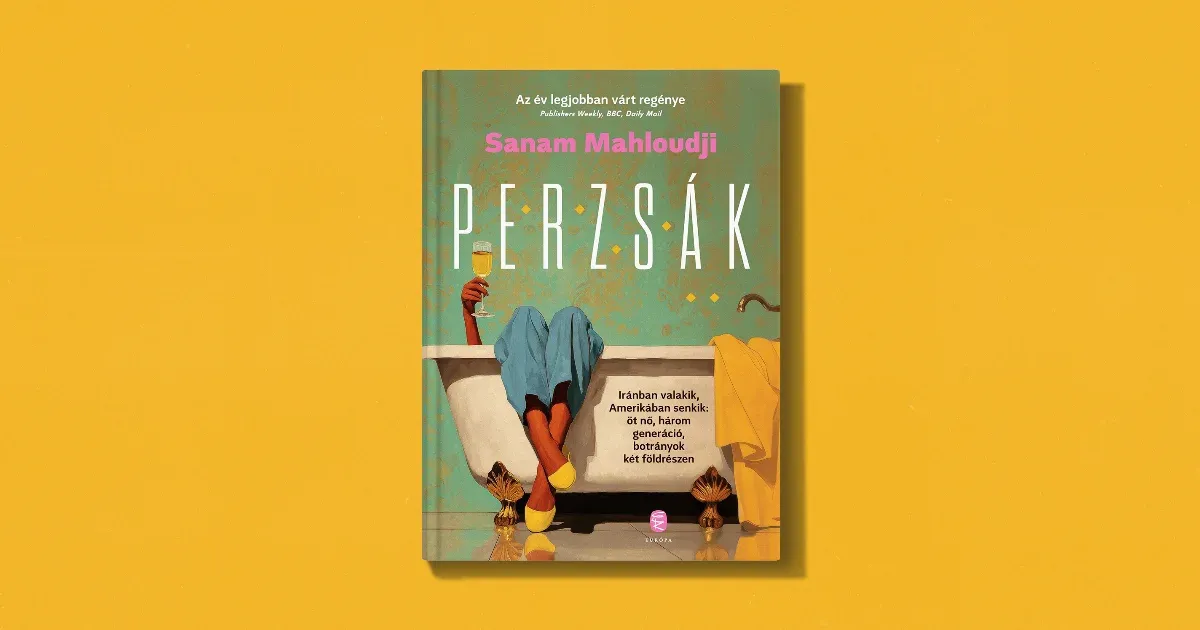 Családi történelem és kultúrsokk: A „Perzsák” múltja és jelene