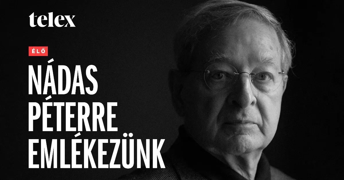 Nádas Péter: Egy Magyar Író Élete és Munkássága Nádas Péter: Egy Magyar Író Élete és Munkássága