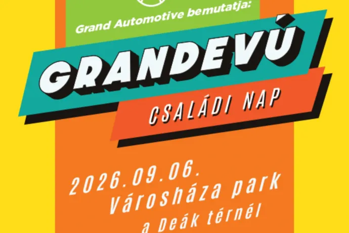 Grandevú Családi Nap 2026 – autók, zene és családi élmények (x)